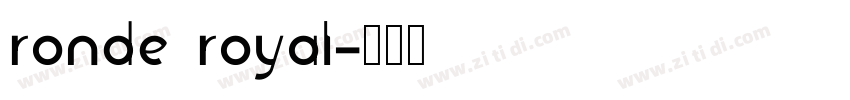 ronde royal字体转换